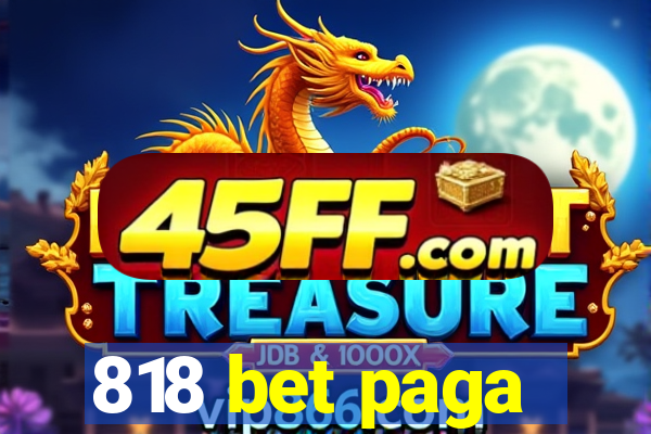 818 bet paga